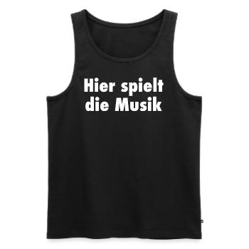 Hier spielt die Musik - Männer Premium Bio Tank Top - Schwarz - Vorne - Michal (187cm)