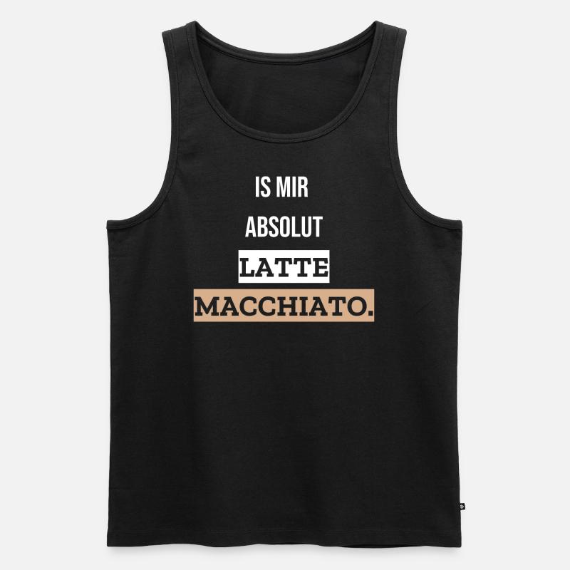 Is mir absolut Latte Macchiato - Männer Premium Bio Tank Top - Schwarz