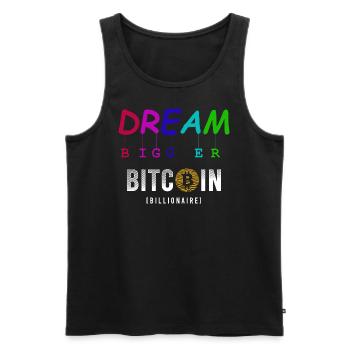 Dream Bigger Bitcoin - Men's Premium Organic Tank Top - black - Front - AI Model Male 178 light (178cm)