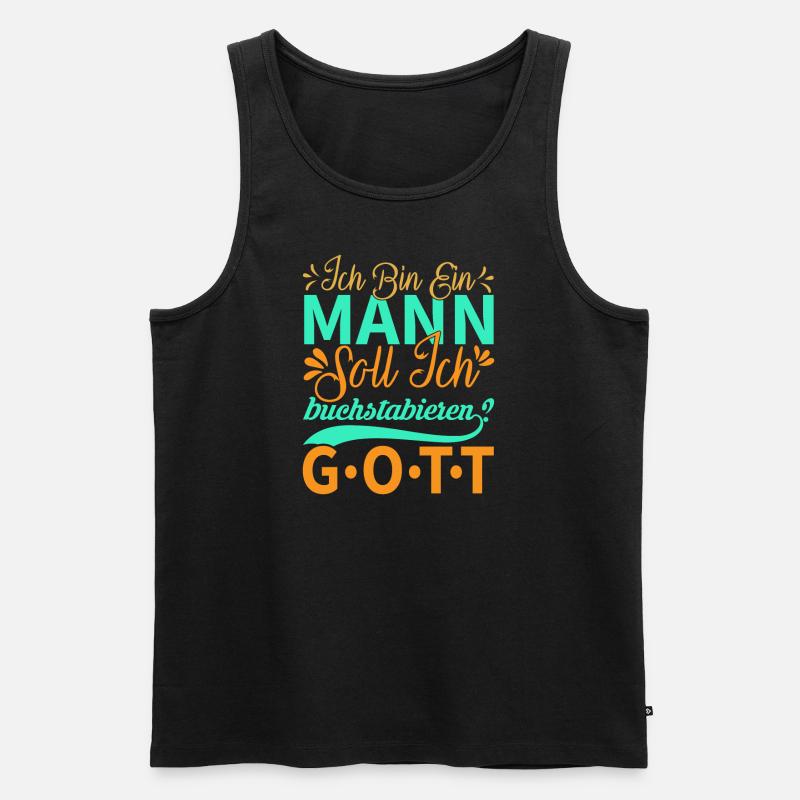 Ich bin ein Mann.... - Männer Premium Bio Tank Top - Schwarz
