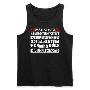 Warnung Rentner mit Zeit weiß alles und quasselt - Männer Premium Bio Tank Top - Schwarz - Vorne - Michal (187cm)