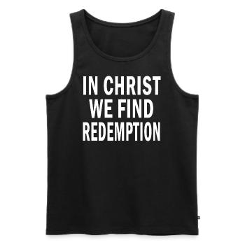 In Christ We Find Redemption Inspirational Jesus - Men's Premium Organic Tank Top - black - Front - AI Model Male 178 light (178cm)