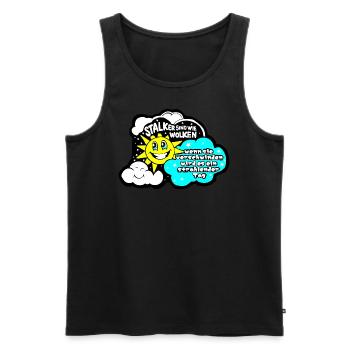 Stalker sind wie Wolken... - Männer Premium Bio Tank Top - Schwarz - Vorne - Michal (187cm)