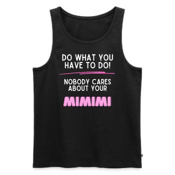 Do what you have to do! - Men's Premium Organic Tank Top - black - Front - AI Model Male 178 light (178cm)