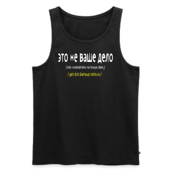 Ce n’est pas votre affaire, Russe - Débardeur bio Premium Homme - noir - Devant - AI Model Male 178 light (178cm)