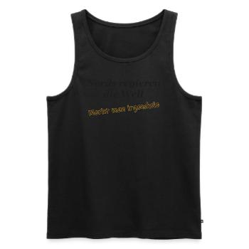 Nerds regieren. Merkt man. Schwarze Schrift. - Männer Premium Bio Tank Top - Schwarz - Vorne - Michal (187cm)