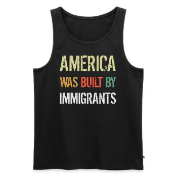 L’AMÉRIQUE A ÉTÉ CONSTRUITE PAR DES IMMIGRANTS Flüchtlingsrechte - Débardeur bio Premium Homme - noir - Devant - AI Model Male 178 light (178cm)