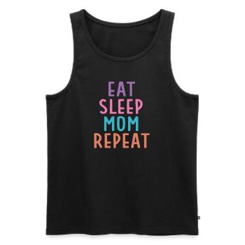 Eat. Sleep. Mom. Repeat. - Männer Premium Bio Tank Top - Schwarz - Vorne - Michal (187cm)