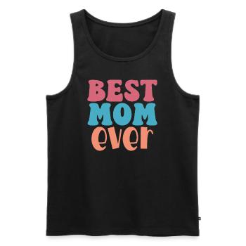 Best Mom Ever – Unconditional Love - Men's Premium Organic Tank Top - black - Front - AI Model Male 178 light (178cm)