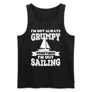 I'm not always grumpy, sometimes I'm out Sailing - Men's Premium Organic Tank Top - black - Front - Michal (187cm)