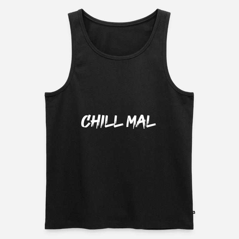 Chill Mal - Männer Premium Bio Tank Top - Schwarz