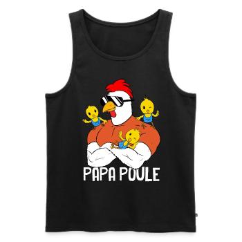 Super Papa Poule ET 3 Poussins - Débardeur bio Premium Homme - noir - Devant - Michal (187cm)