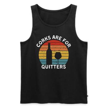 Funny Wine Corks Are For Quitters Wine Gift Idea - Männer Premium Bio Tank Top - Schwarz - Vorne - Michal (187cm)