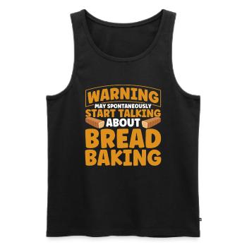 Bread Baking Gift Bakery Quote Baker - Men's Premium Organic Tank Top - black - Front - AI Model Male 178 light (178cm)