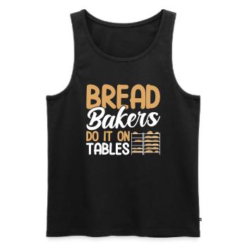 Bread Baking Gift Bakery Quote Baker - Men's Premium Organic Tank Top - black - Front - AI Model Male 178 light (178cm)