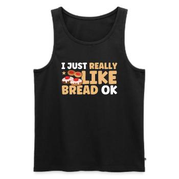 Bread Baking Gift Bakery Quote Baker - Men's Premium Organic Tank Top - black - Front - AI Model Male 178 light (178cm)