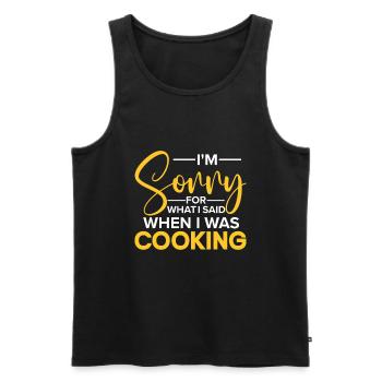 Küchenchef Spruch Geschenk Lustig Koch - Männer Premium Bio Tank Top - Schwarz - Vorne - Michal (187cm)