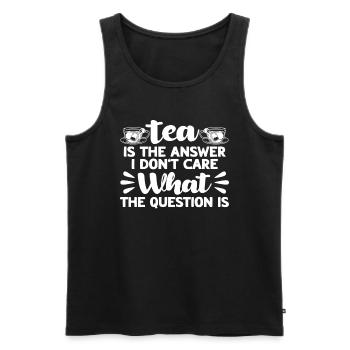 Teetrinker Geschenk Tasse Tee Liebhaber - Männer Premium Bio Tank Top - Schwarz - Vorne - Michal (187cm)