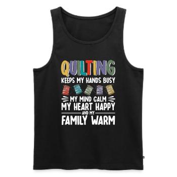Quilten Geschenk Nähen Stricken Quilter - Männer Premium Bio Tank Top - Schwarz - Vorne - Michal (187cm)
