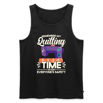 Quilten Geschenk Nähen Stricken Quilter - Männer Premium Bio Tank Top - Schwarz - Vorne - Michal (187cm)