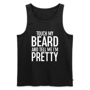 Citation de barbe, Touche ma barbe et dis-moi que je suis jolie - Débardeur bio Premium Homme - noir - Devant - Michal (187cm)