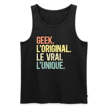 Geek L'Original Le Vrai L'Unique Homme Gameur - Débardeur bio Premium Homme - noir - Devant - Michal (187cm)