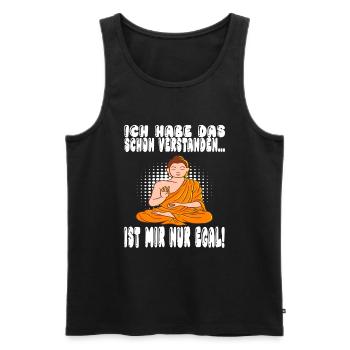 Ich Habe Das Schon Verstanden Ist Mir Nur Egal - Männer Premium Bio Tank Top - Schwarz - Vorne - Michal (187cm)