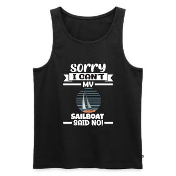 Sailboat Sorry I Can't My Sailboat Said No - Männer Premium Bio Tank Top - Schwarz - Vorne - Michal (187cm)