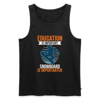 L’éducation est importante Le snowboard est plus important - Débardeur bio Premium Homme - noir - Devant - Michal (187cm)