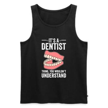 C’est une chose de dentiste que vous ne comprendriez pas - Débardeur bio Premium Homme - noir - Devant - Michal (187cm)
