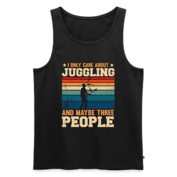 I Only Care About Juggling And Maybe Three People - Männer Premium Bio Tank Top - Schwarz - Vorne - AI Model Male 178 light (178cm)