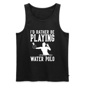 I'd Rather Be Playing Water Polo - Männer Premium Bio Tank Top - Schwarz - Vorne - Michal (187cm)