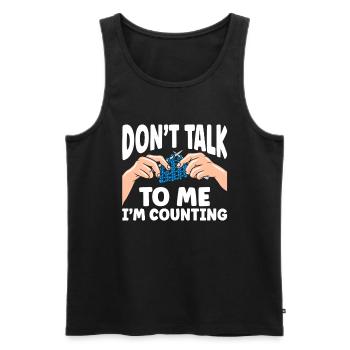 Don't Talk To Me I'm Counting Crochet - Men's Premium Organic Tank Top - black - Front - AI Model Male 178 light (178cm)