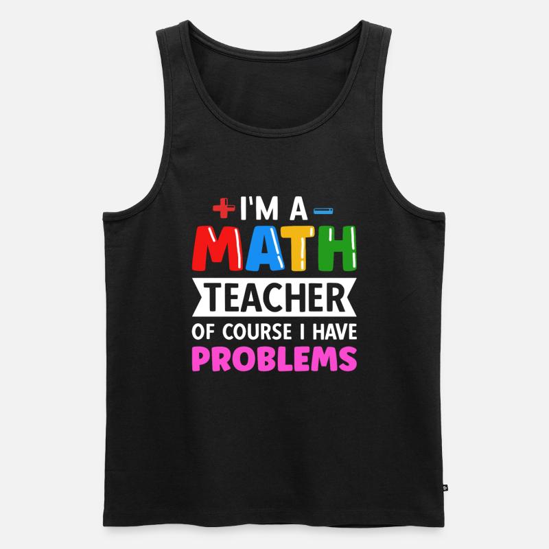 math teacher saying mathematician - Men's Premium Organic Tank Top - undefined