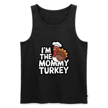 Mommy Turkey Thanksgiving - Männer Premium Bio Tank Top - Schwarz - Vorne - Michal (187cm)