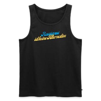 Rassismus ist keine Alternative - Männer Premium Bio Tank Top - Schwarz - Vorne - Michal (187cm)