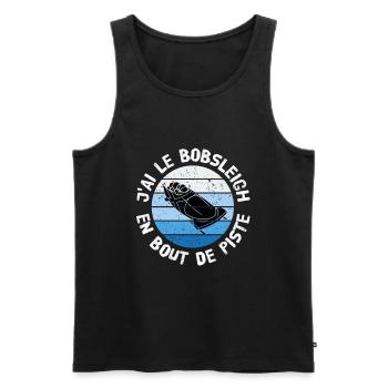 J'ai le Bobsleigh en bout de piste expression caca - Débardeur bio Premium Homme - noir - Devant - Michal (187cm)
