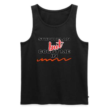 STUPID PLAN - Men's Premium Organic Tank Top - black - Front - AI Model Male 178 light (178cm)