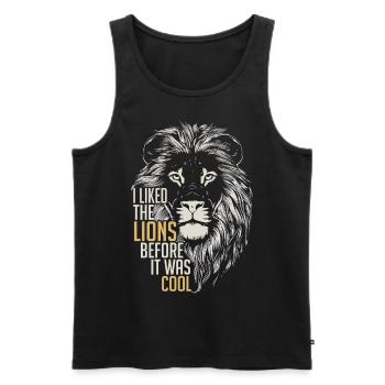 I Liked The Lions Before It Was Cool Tees | Lions - Men's Premium Organic Tank Top - black - Front - Michal (187cm)