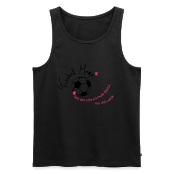 coole Fussballmama - Männer Premium Bio Tank Top - Schwarz - Vorne - Michal (187cm)