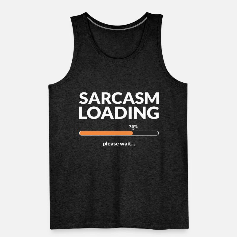 Sarcasm loading please wait Men's Premium Organic Tank Top