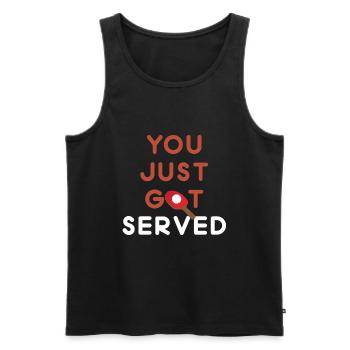You Just Got Served - Männer Premium Bio Tank Top - Schwarz - Vorne - Michal (187cm)