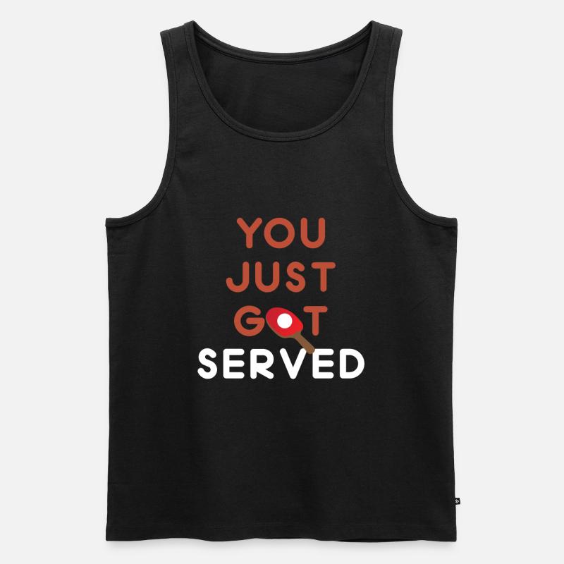 You Just Got Served - Männer Premium Bio Tank Top - Schwarz