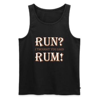 Run, je pensais que tu disais du rhum - Débardeur bio Premium Homme - noir - Devant - AI Model Male 178 light (178cm)