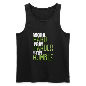 Travailler dur Prier plus durement rester humble chrétien - Débardeur bio Premium Homme - noir - Devant - Michal (187cm)