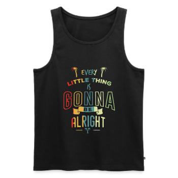 every little thing is gonna be alright - Männer Premium Bio Tank Top - Schwarz - Vorne - Michal (187cm)