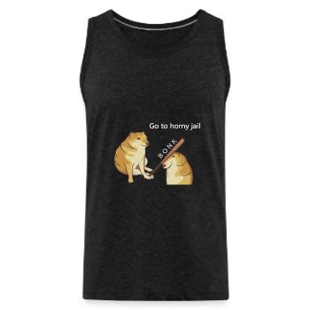 Thanks to Meme Doge Cheems - Go to horny jail - Men's Premium Organic Tank Top - charcoal grey - Front - Alexander (188cm)