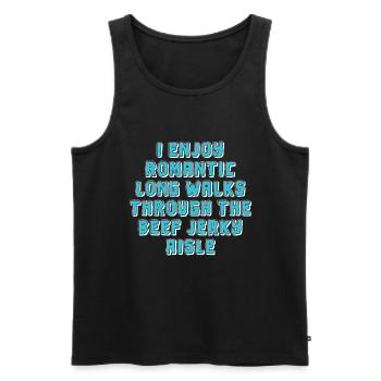 I enjoy romantic walks through the - Men's Premium Organic Tank Top - black - Front - Michal (187cm)