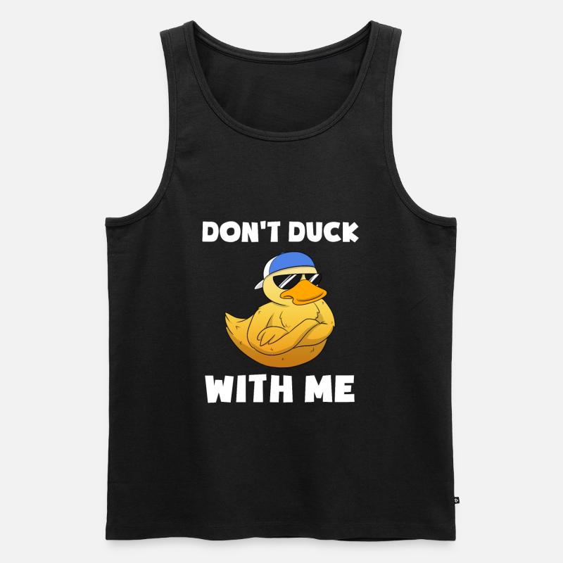 Don't Duck With Me - Männer Premium Bio Tank Top - Schwarz