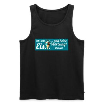 Ich will Eis und keine Werbung! Keine Werbung! - Männer Premium Bio Tank Top - Schwarz - Vorne - AI Model Male 178 light (178cm)